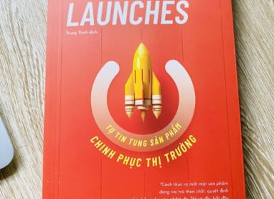 Product Launches - Tự tin tung sản phẩm chinh phục thị trường.